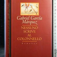""Nessuno scrive al colonnello" libro di G Marquez