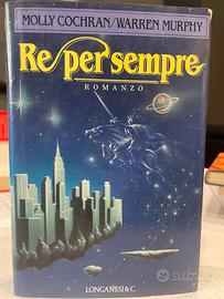 Re per sempre