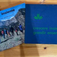 Crescere insieme Gianfranco Bini Lassù gli ultimi
