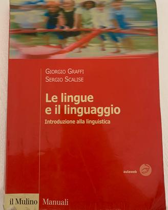 Le lingue e il linguaggio