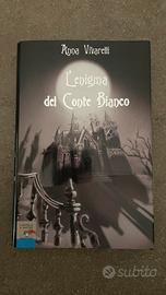 "L’enigma del Conte Bianco" di Anna Vivarelli
