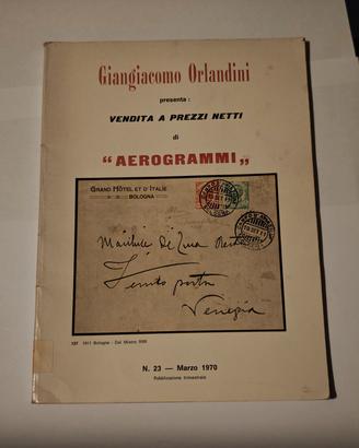 Aerogrammi di G. Orlandini.