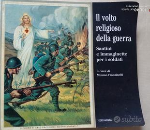Il volto religioso della guerra  