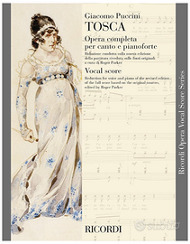 Tosca Opera Completa per Canto e Pianoforte