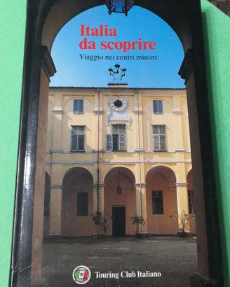 Libro "Italia da scoprire. Touring Club Italiano