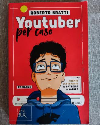 Roberto Bratti "Youtuber per caso" libro