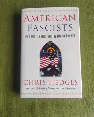 AMERICAN FASCISTS The Christian Right /