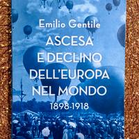 Libro usato Ascesa e declino dell'Europa nel mondo