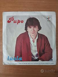 45 giri Pupo "Su di noi / Lucia"