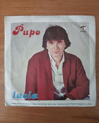 45 giri Pupo "Su di noi / Lucia"