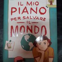 Il mio piano per salvare il mondo  tanya lloyd