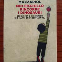 Mio fratello rincorre i dinosauri