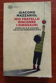 Mio fratello rincorre i dinosauri