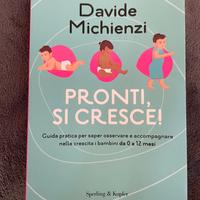 Pronti si cresce di Michienzi Davide