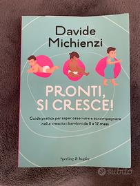 Pronti si cresce di Michienzi Davide