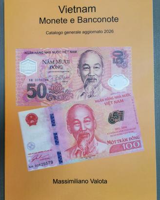Catalogo : monete e banconote del VIETNAM