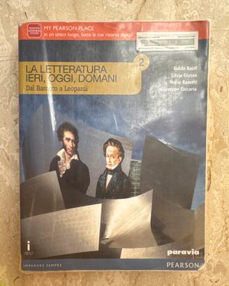 “La letteratura ieri,oggi,domani” 2 volume