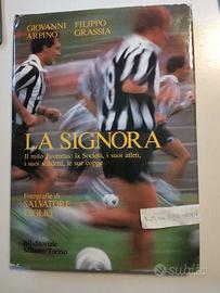 Libro Juventus la signora