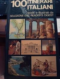 100 itinerari italiani - selezione reader's digest