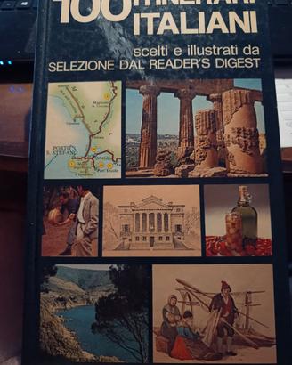 100 itinerari italiani - selezione reader's digest