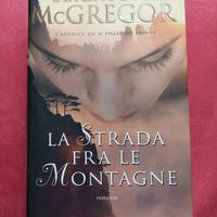 Libro "La strada fra le montagne"