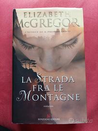 Libro "La strada fra le montagne"