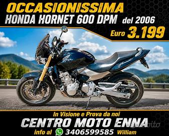 Honda Hornet 600 DPM - 2006 Guarda la ns Vetrina M