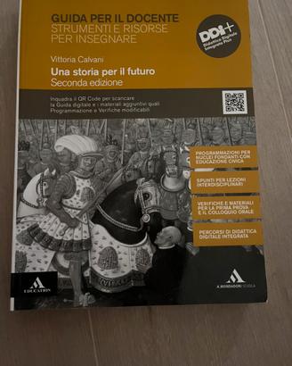 Una storia per il futuro" Guida per il Docente