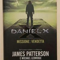 Daniel X. Missione:vendetta James Patterson 1°Ed.
