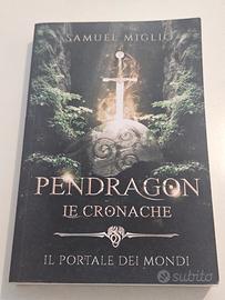 Pendragon - Le Cronache Il Portale dei Mondi 2022