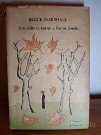 Il mondo,la carne padre Smith