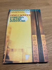 Forfora e altre sventure Pino Cacucci