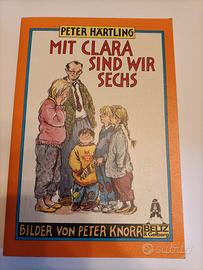 "Mit Clara sind wir sechs" Peter Härtling