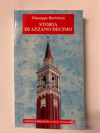 Storia di Azzano Decimo - Giuseppe Bariviera
