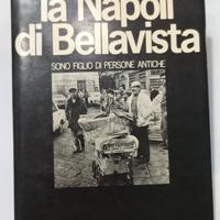 Libro La Napoli di Bellavista 