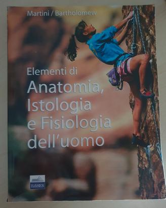 Elementi di Anatomia,Istologia e fisiologia