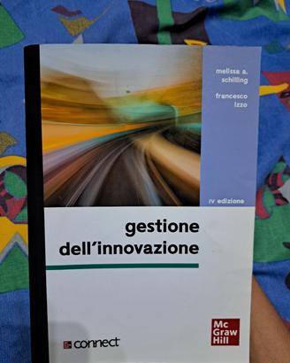 Gestione dell'innovazione  - Schilling, Izzo