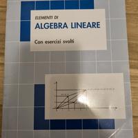 Elementi di algebra lineare con esercizi svolti 
