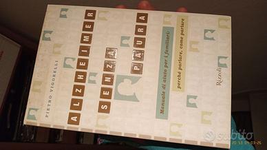 ALZHEIMER SENZA PAURA libro