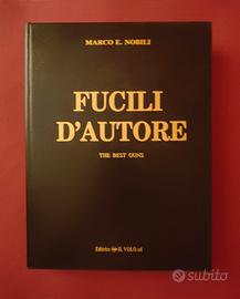 FUCILI D'AUTORE di MARCO E. NOBILI  1992 IL VOLO