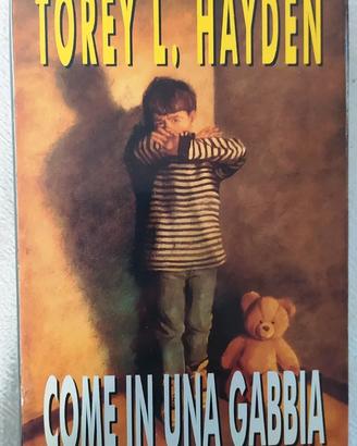Titolo: Come in una gabbia Autore: Torey