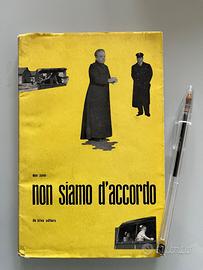 Don Zeno NON SIAMO D’ACCORDO Nomadelfia