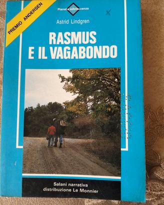 Astrid Lindgren - Rasmus e il vagabondo