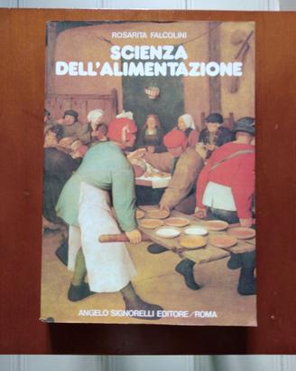 Scienza dell'alimentazione. Rosarita Falcolini '92