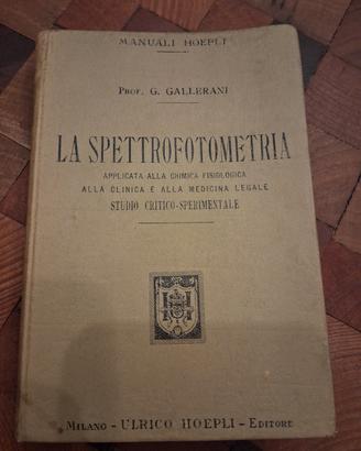 Manuali Hoepli "La spettrofotometria", anno 1903