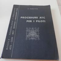 PROCEDURE ATC PER I PILOTI