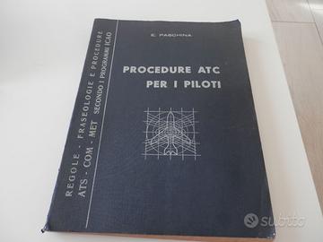 PROCEDURE ATC PER I PILOTI