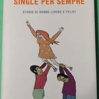 📚  Single per sempre.  Autore: Maria Rita Parsi.