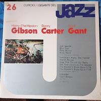 I Giganti Del Jazz Vol. 26 - Gibson, Carter, Gant