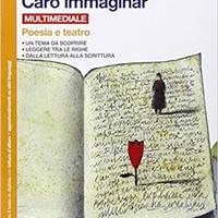 "Caro immaginar" Poesia e teatro PANEBIANCO-VARANI